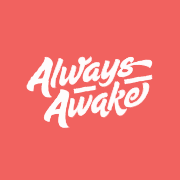 Always Awake